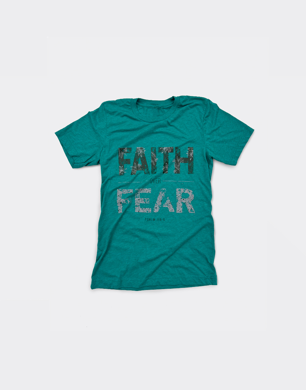 Christian shirt displaying the statement faith over fear